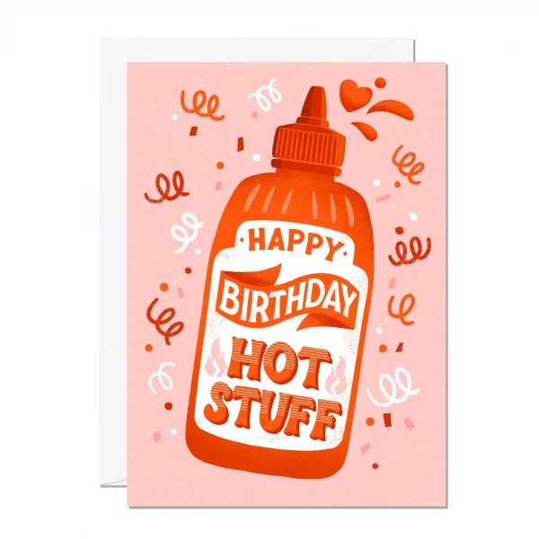 Tarjeta de cumpleaños - Hot Stuff