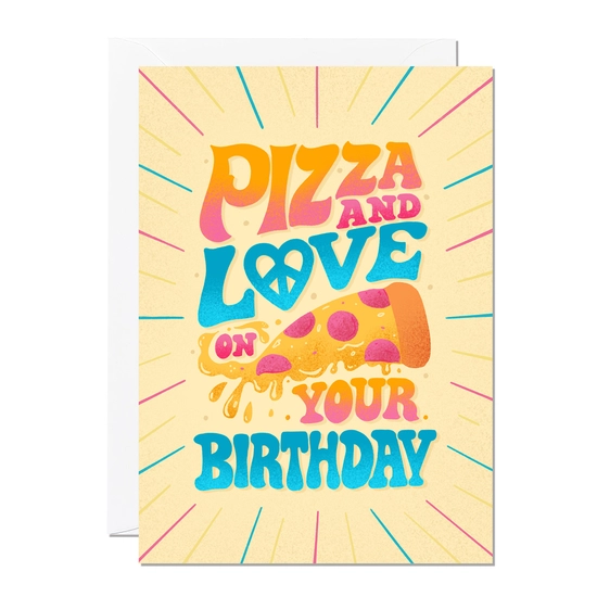 Tarjeta de felicitación - Pizza and Love on Your Birthday