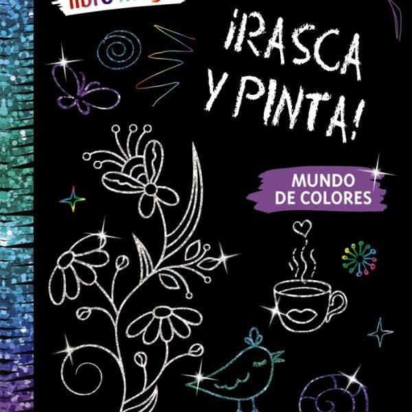 Mi Primer Libro Mágico ¡Rasca y Pinta! Mundo de Colores