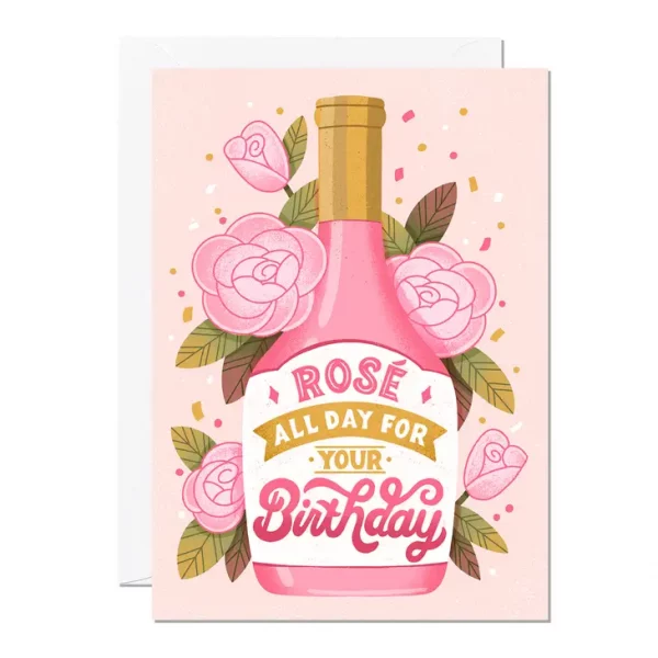 Tarjeta de cumpleaños - Rosé all day for your birthday